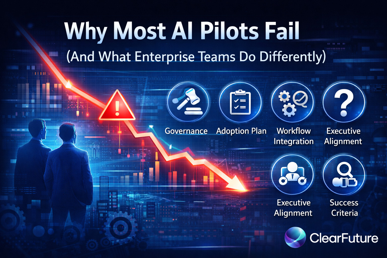 Why Most AI Pilots Fail (And What Enterprise Teams Do Differently)